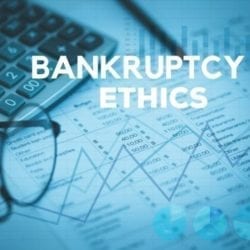 [Bankruptcy] ETHICS